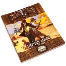 Ролевая игра Deadlands: Мёртвые Земли