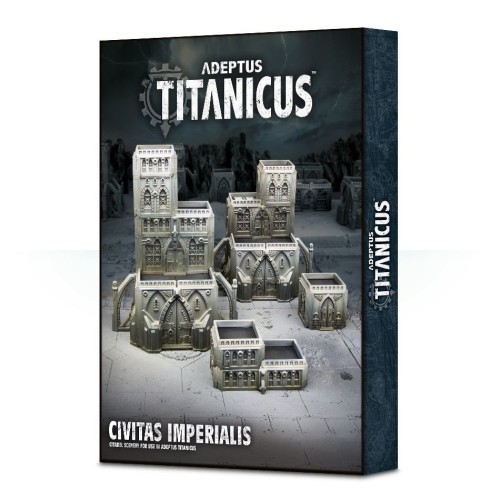 Adeptus Titanicus ADEPTUS TITANICUS CIVITAS IMPERIALIS