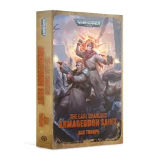 LAST CHANCERS: ARMAGEDDON SAINT (HB)