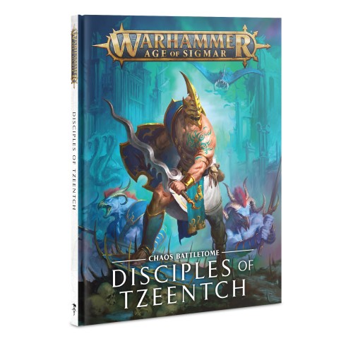 Disciples of Tzeentch Battletome: Disciples of Tzeentch (Hardback) ENG