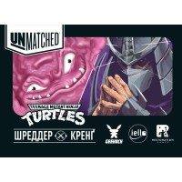 Unmatched: Пригоди. Шреддер та Кренґ (Unmatched Adventures: TMNT – Shredder and Krang)