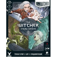 Unmatched: The Witcher. Сталь і срібло (Steel and Silver) UA