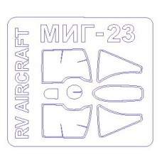 Маска для модели самолета МиГ-23 МЛ/МЛД/МФ/П (RV Aircraft)