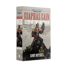 Книга CIAPHAS CAIN - HERO OF THE IMPERIUM