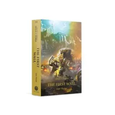 Книга THE HORUS HERESY: SIEGE OF TERRA 3 - THE FIRST WALL (ENG)