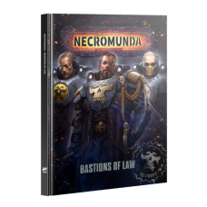 Книга правил NECROMUNDA: BASTIONS OF LAW