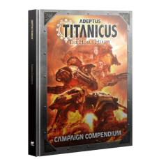 Книга ADEPTUS TITANICUS: CAMPAIGN COMPENDIUM