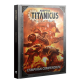 Книга ADEPTUS TITANICUS: CAMPAIGN COMPENDIUM