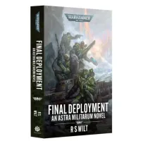 Книга ASTRA MILITARUM: FINAL DEPLOYMENT (PB)
