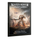 Журнал HORUS HERESY: JOURNAL TACTICA — PROSPERO BURNS: JUDGEMENT OF VALDOR