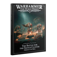 Журнал HORUS HERESY: JOURNAL TACTICA — SIGNUS CLUSTER: ШТУРМ КОЛА