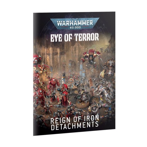 Книга правил WARHAMMER 40000: EYE OF TERROR - REIGN OF IRON (ENGLISH)