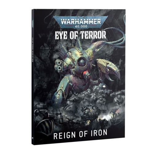 Книга правил WARHAMMER 40000: EYE OF TERROR - REIGN OF IRON (ENGLISH)