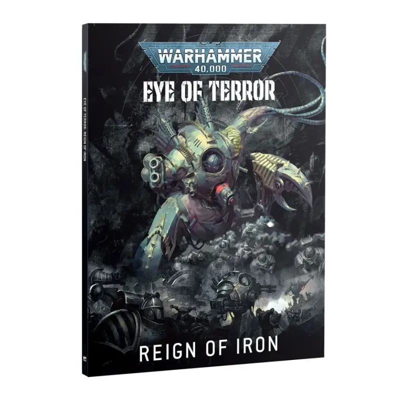 Книга правил WARHAMMER 40000: EYE OF TERROR - REIGN OF IRON (ENGLISH)