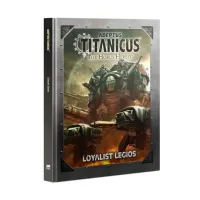 Книга ADEPTUS TITANICUS: LOYALIST LEGIOS (ENG)