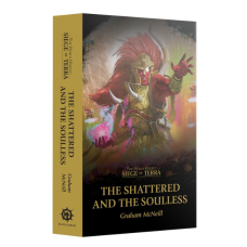 Книга «Siege of Terra: The Shattered and the Soulless (Paperback)»