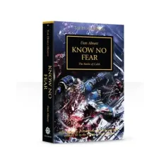Книга HORUS HERESY: KNOW NO FEAR (PB)